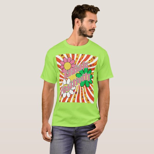 Radiate Positivity T-Shirt (Vorne ganz)