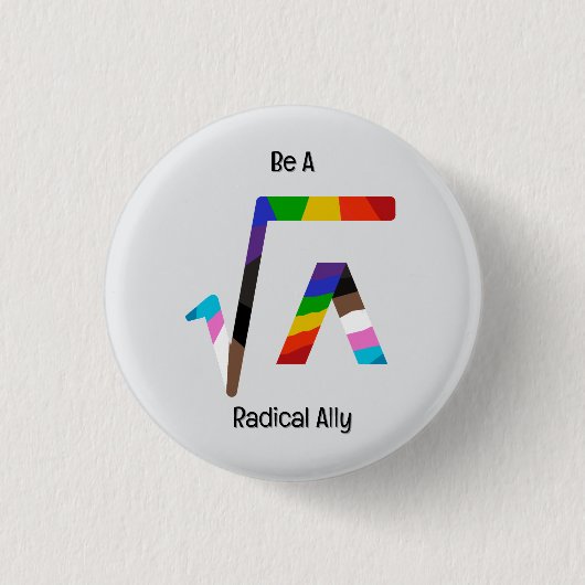 Radical Ally Button (Vorderseite)