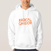 Radical Candor Hoodie (Vorderseite)