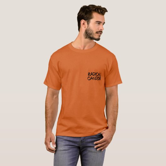 Radical Candor Orange T - Shirt (Vorne ganz)