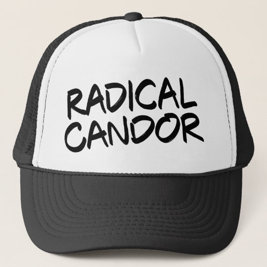 Radical Candor Trucker Hat Truckerkappe (Vorderseite)