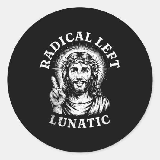 Radical Left Lunatic Jesus Runder Aufkleber (Vorderseite)