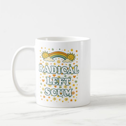 Radical Left S Funny Sarcastic Quote Kaffeetasse (Links)