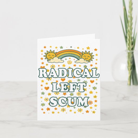 Radical Left S Funny Sarcastic Quote Karte (Vorderseite)