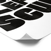 Radical Left S Funny Sarcastic Quote  Poster (Ecke)