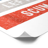 Radical Left S Funny Sarcastic Quote  Poster (Ecke)