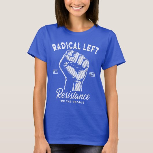 Radical Left We The People Fist T-Shirt (Vorderseite)