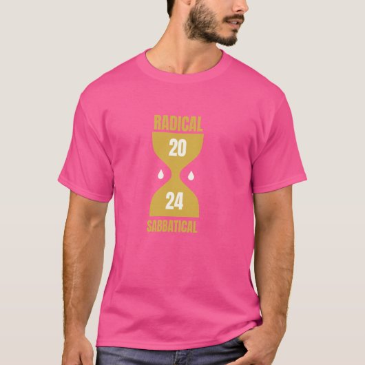 Radical Sabbatical 2024 T-Shirt (Vorderseite)