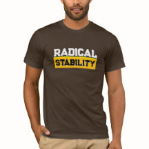 Radical Stability Street Wear T-Shirt
