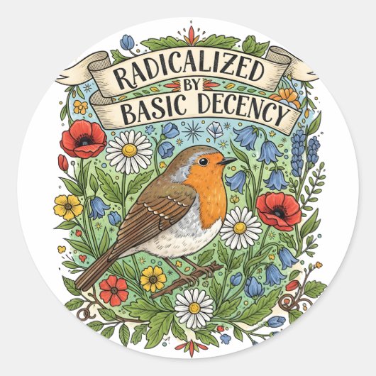 Radicalized by Basic Decency Aesthetic Art Bird Runder Aufkleber (Vorderseite)