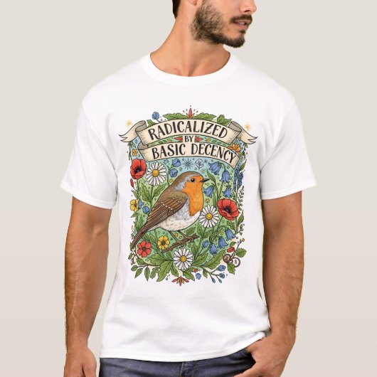 Radicalized by Basic Decency Aesthetic Art Bird T-Shirt (Vorderseite)