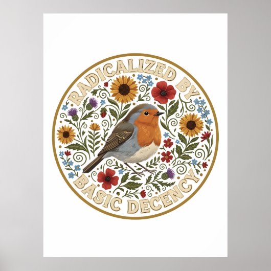 Radicalized by Basic Decency Bird Design – Vintage Poster (Vorne)