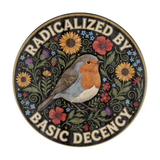 Radicalized by Basic Decency Birds lovers Schneidebrett (Vorderseite)