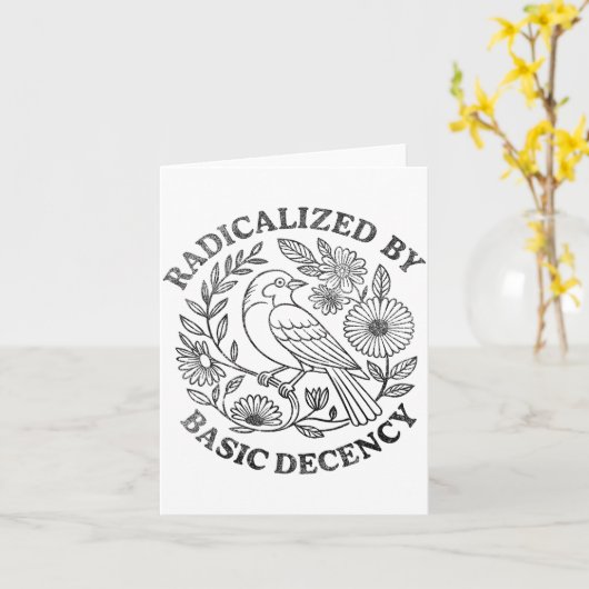 Radicalized By Basic Decency Feminist Men Women Sq Karte (Gelbe Blume)