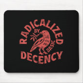 Radicalized By Basic Decency Resist Boho Floral Wo Mousepad (Vorne)