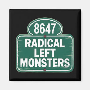 Radikal Verlassen Monster - Funny Resist Magnet