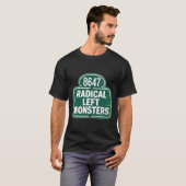 Radikal Verlassen Monster - Funny Resist T-Shirt (Vorne ganz)