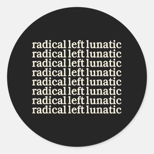 Radikal verlassen runder aufkleber (Vorderseite)