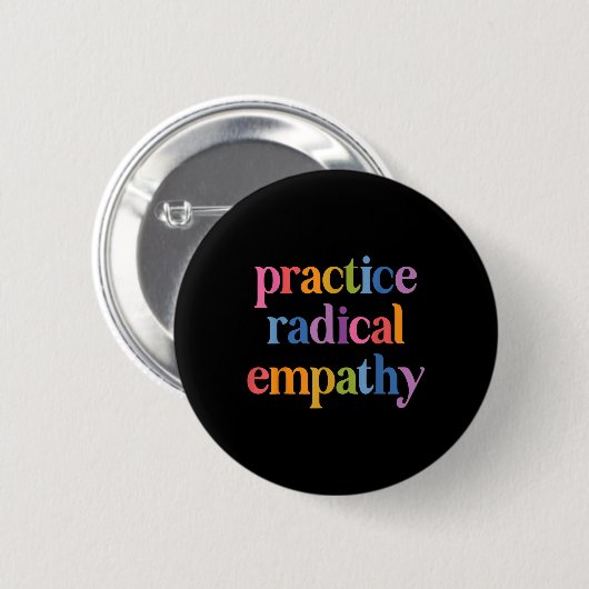 Radikale Empathie üben Button (Vorne & Hinten)