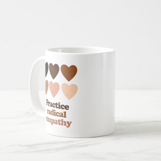 Radikale Empathie üben Kaffeetasse (Vorderseite Links)