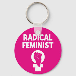 Radikale Feministin Schlüsselanhänger