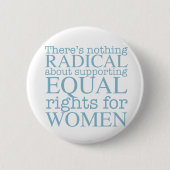 Radikale Frauen Button (Vorderseite)