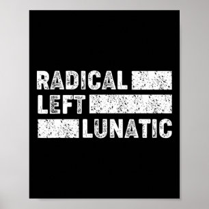 Radikale linke verrückte Anti-Trump-lustige Demokr Poster
