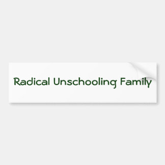 Radikale Unschooling Familie Autoaufkleber