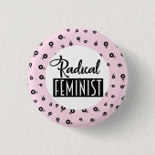 Radikaler Feminist Button (Vorderseite)