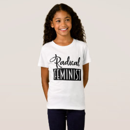 Radikaler Feminist T-Shirt