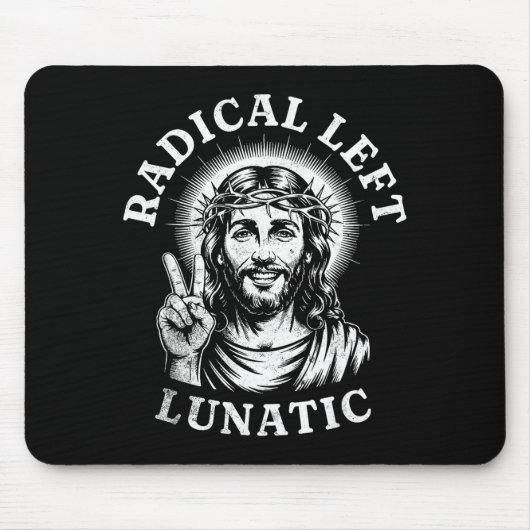 Radikaler linker verrückter Jesus Mousepad (Vorne)