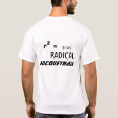 RADIKALER RACQUETBALL T-Shirt (Rückseite)