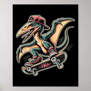 Radikales Skateboarding Pterodactylus Dinosaur Car Poster
