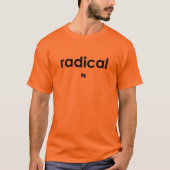 Radikalischer Slogan-T - Shirt (M/W) (Vorderseite)