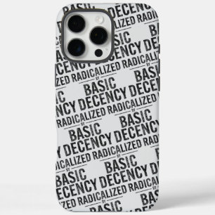 radikalisiert durch Anstand und Funny iPhone 16 Pro Max Hülle