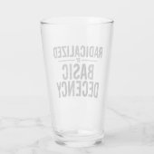 radikalisiert durch Anstand und Funny Glas (Rückseite)