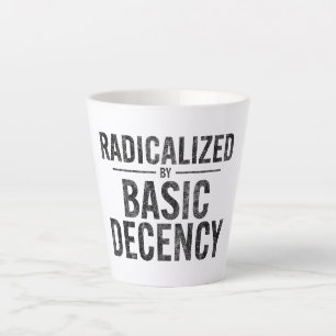 radikalisiert durch Anstand und Funny Milchtasse