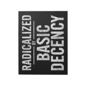 radikalisiert durch Anstand und Funny Notizblock (Rotiert)