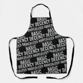 radikalisiert durch Anstand und Funny Schürze (Vorderseite)