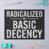 radikalisiert durch Anstand und Funny Seidenpapier (Basteln)