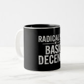 radikalisiert durch Anstand und Funny Zweifarbige Tasse (Vorderseite Links)