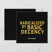 Radikalisiert durch "Basic Decency Women's Funny T Einladung (Vorne/Hinten)