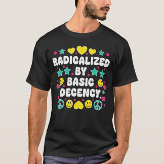 Radikalisiert durch grundlegende dezente farbenfro T-Shirt