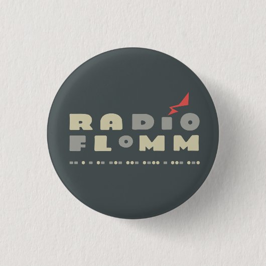 RADíO FLoMM Button (Vorderseite)