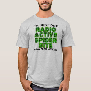 Radioactive Spione Bite Funny T - Shirt Shirts