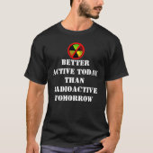 Radioaktiver Grunge Anti-Nuke Slogan T-Shirt (Vorderseite)