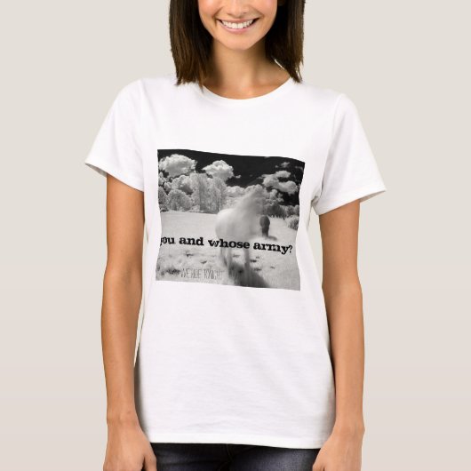 Radiohead Sie und dessen Armee? T-Shirt (Vorderseite)