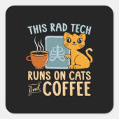 Radiologe betreibt Katzen und die Radiologie des K Quadratischer Aufkleber (Vorderseite)