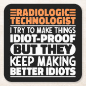 Radiologe Ich versuche, die Dinge lustig zu machen Rechteckiger Pappuntersetzer (Vorderseite)