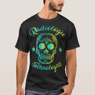 Radiologe Krass Tech Sugar Skull T-Shirt